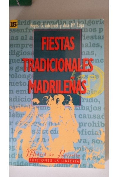 Fiestas tradicionales madrileñas